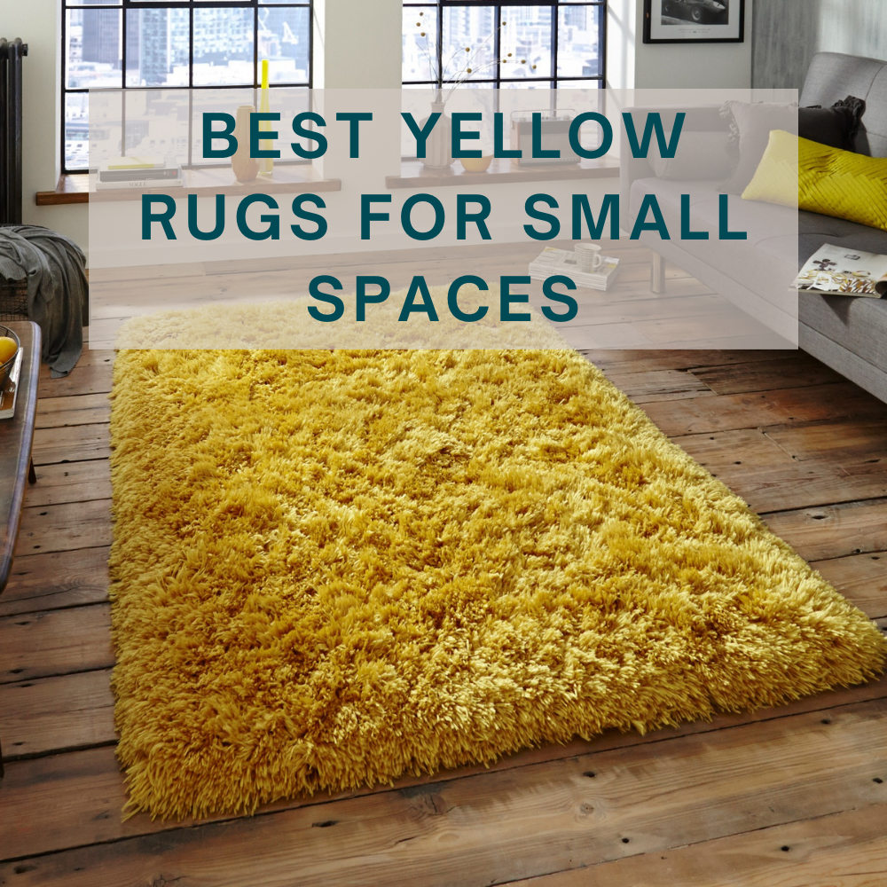 The Best Yellow Rugs for Small Spaces